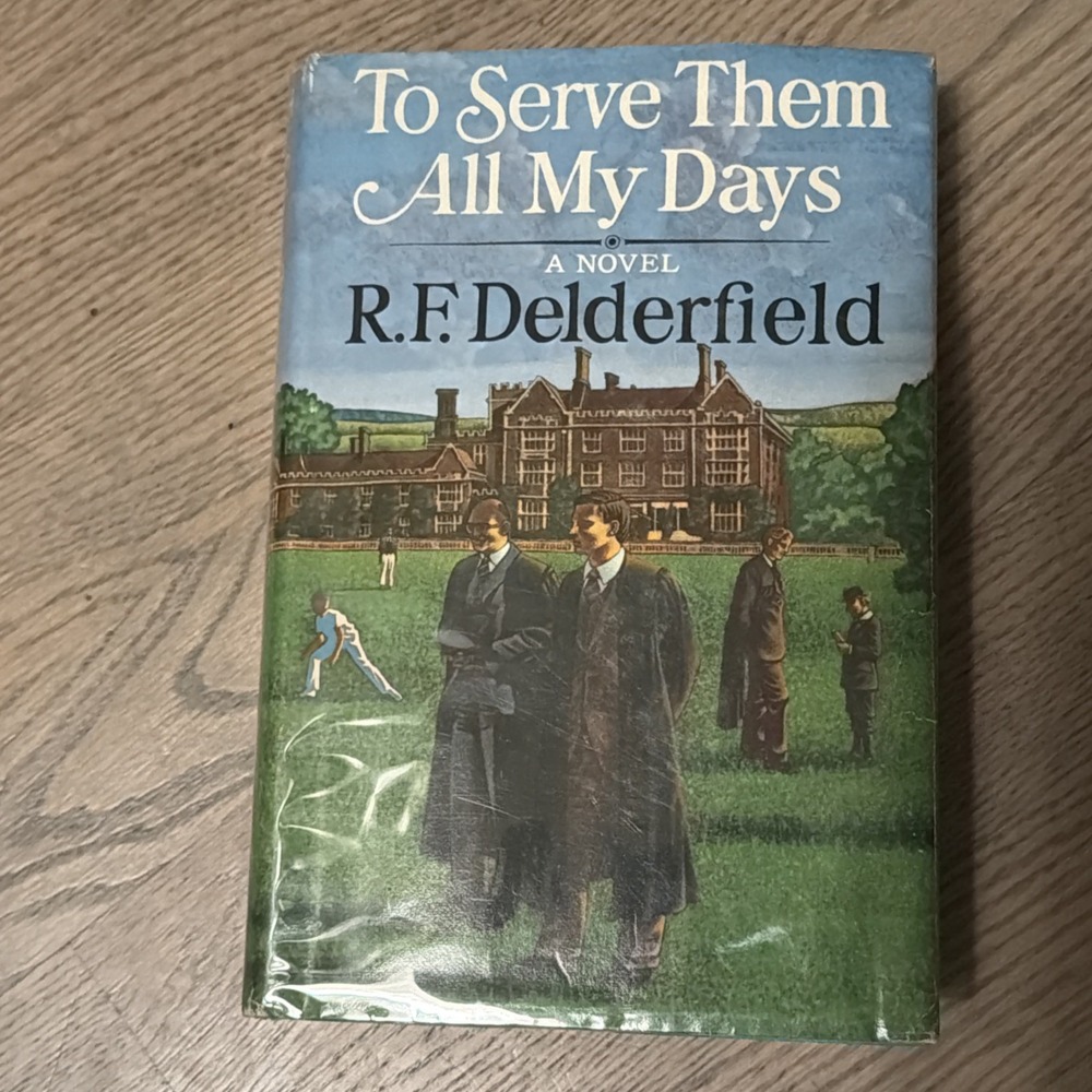 To Serve Them All My Days - Delderfield, R. F. BCE 1st Ed 1972 Ex-lib